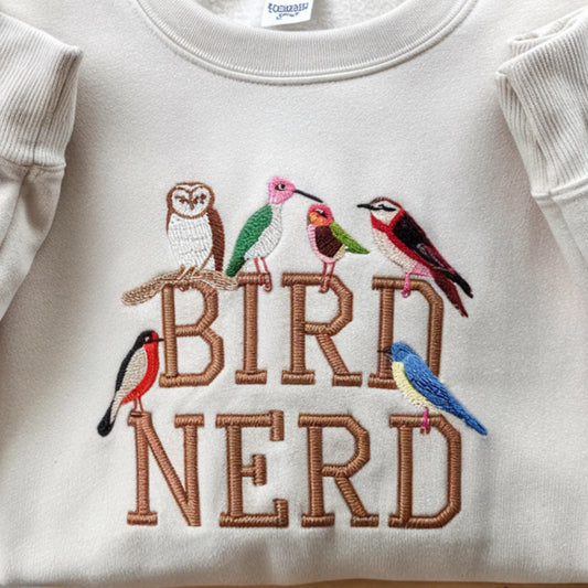 Embroidered Bird Nerd Sweatshirt, Funny Bird Watcher Gift