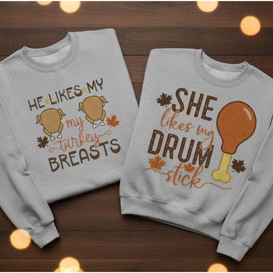 Matching Embroidered Thanksgiving Couple Sweatshirt Turkey Breast Drumstick Humor Fall Vibes Personalized His And Hers Sweatshirt Gift