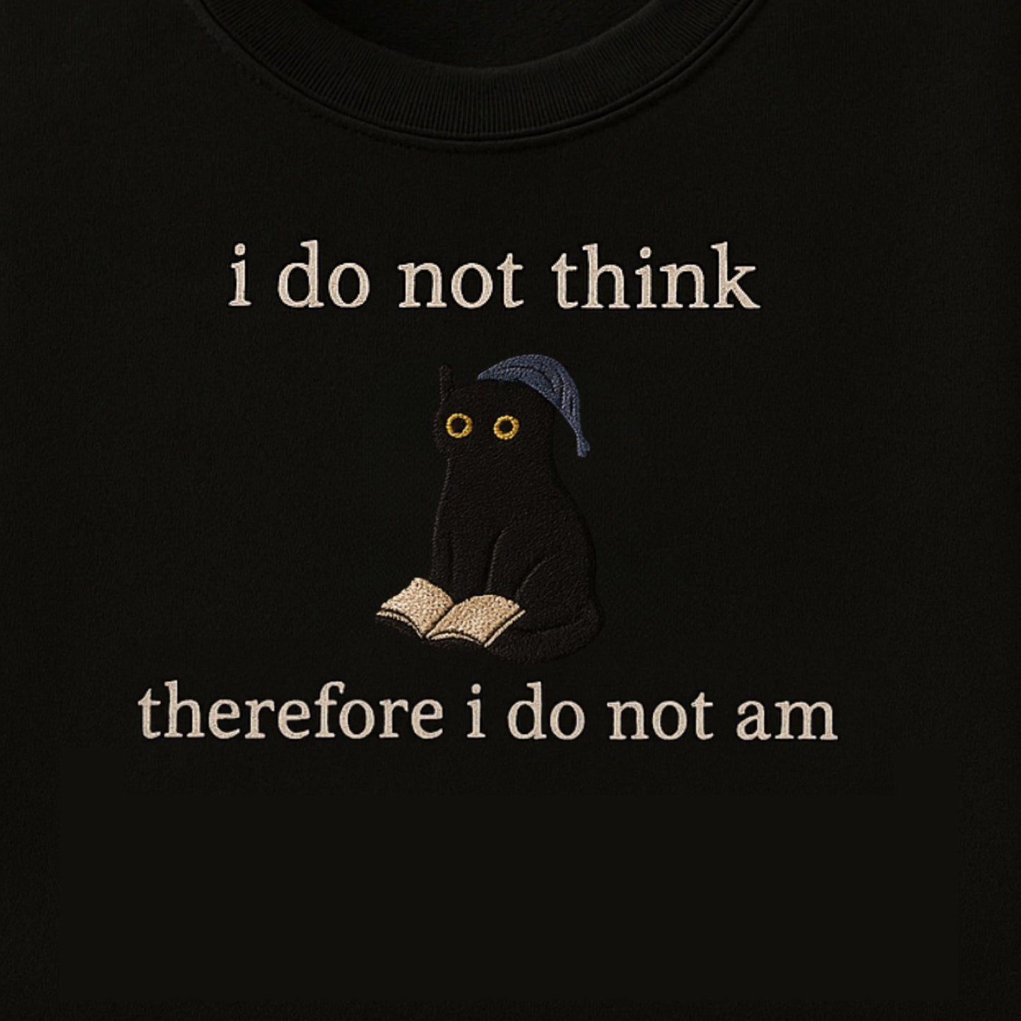 Funny Cat Embroidered Shirt: "I do not think" Retro Style