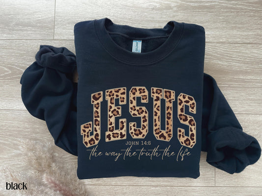 Christian Jesus Sweatshirt, Cheetah Print Bible Verse Tshirt, Trendy Faith Apparel Gift, Jesus Loves You, The Way The Truth The Life