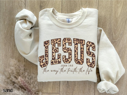 Christian Jesus Sweatshirt, Cheetah Print Bible Verse Tshirt, Trendy Faith Apparel Gift, Jesus Loves You, The Way The Truth The Life